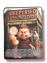 Load image into Gallery viewer, Deep Fried For A Pretty Penny Sticker Bag 1 OZ 28G empty Mylar bag 1-ounce
