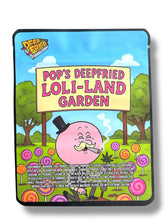 Load image into Gallery viewer, Deep fried Pop's Deep Fried Loli-Land Garden 3.5G Sticker Mylar Bags
